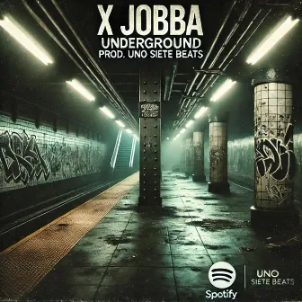 Underground by X Jobba