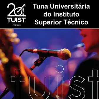 TUIST by Tuna Universitária do Instituto Superior Técnico