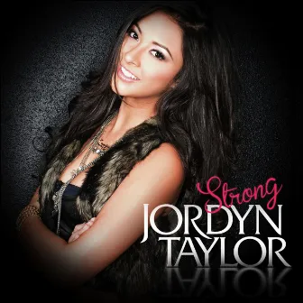 Strong - EP by Jordyn Taylor