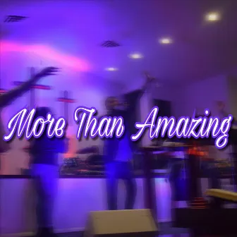 More Than Amazing by The New Wave