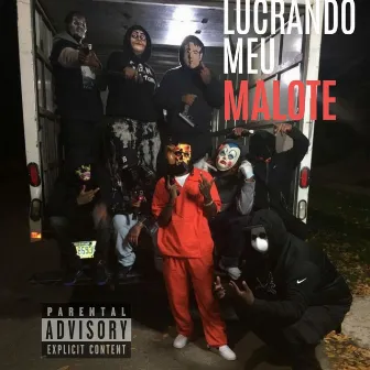 Lucrando Meu Malote by Big Trap