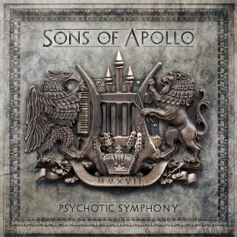 Psychotic Symphony by Sons Of Apollo