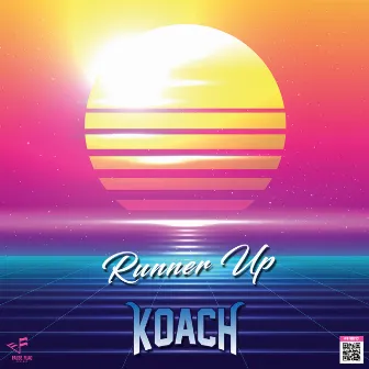 Runner Up by KOACH