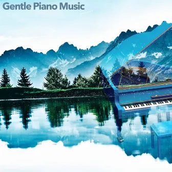 Gentle Piano Music by Classical Kid