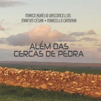 Além das Cercas de Pedra by Marcell