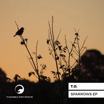 Sparrows EP by T.O.