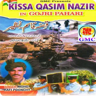 Kissa Qasim Nazir (Pahari Gojri Songs) by Mohd Rafi Poonchy