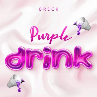 Purple Drink by Breck