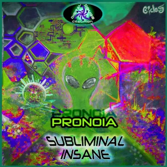 Pronoia by Subliminal Insane