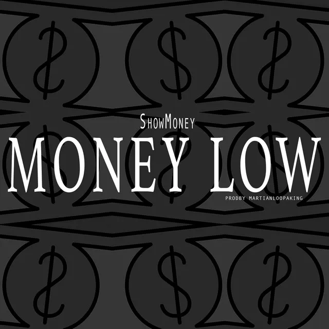 Money Low