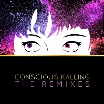 The Remixes by Conscious Kalling