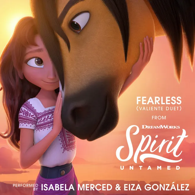 Fearless (Valiente Duet) [from Spirit Untamed]