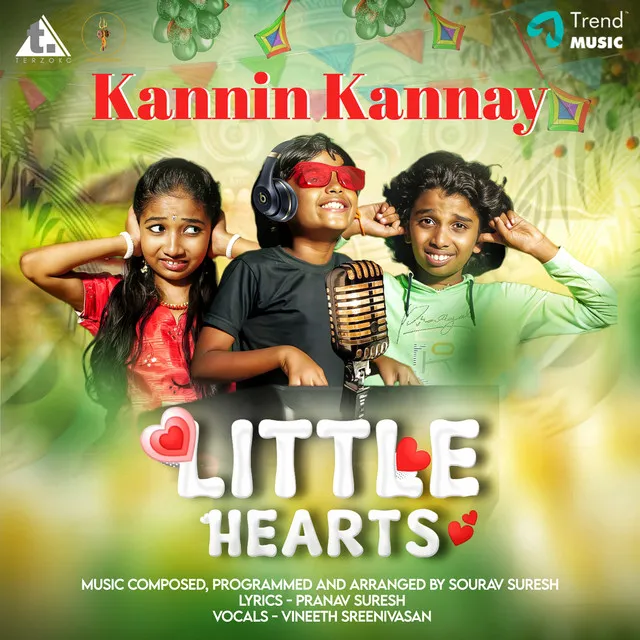 Kannin Kannay - Little Hearts