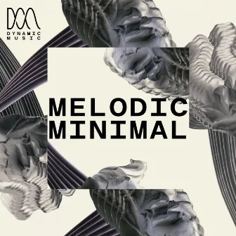 Melodic Minimal by Oliver William Pearson