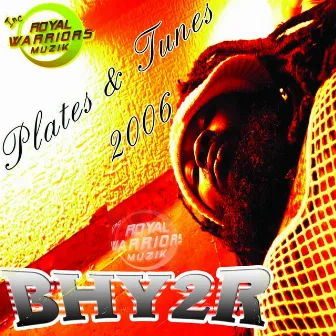 Plates & Tunes 2006 by Bhy2R