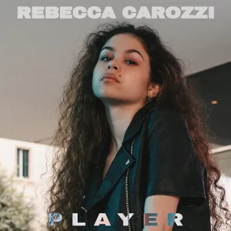 Player by Rebecca Carozzi