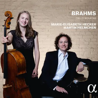 Brahms: Cello Sonatas by Marie-Elisabeth Hecker