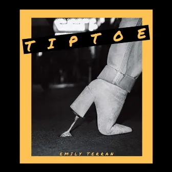 Tiptoe by Emily Terran