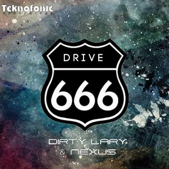 Drive 666 by Dirty Lary