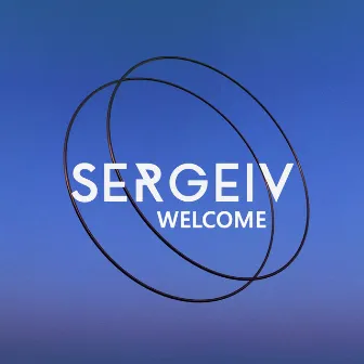 Welcome (Radio Mix) by SERGEIV