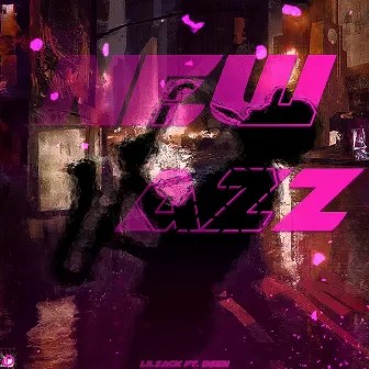 New Jazz by Lilzack