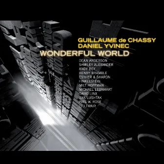 Wonderful World by Guillaume De Chassy