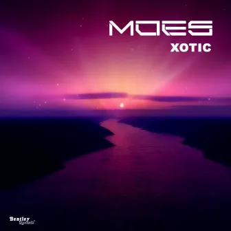 Moes by Xotic