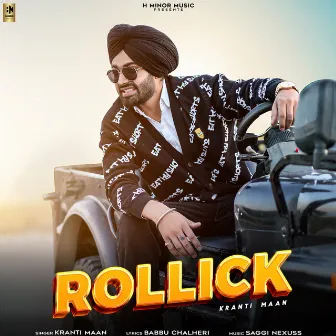 Rollick by Kranti Maan