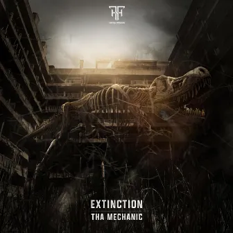 Extinction by Tha Mechanic