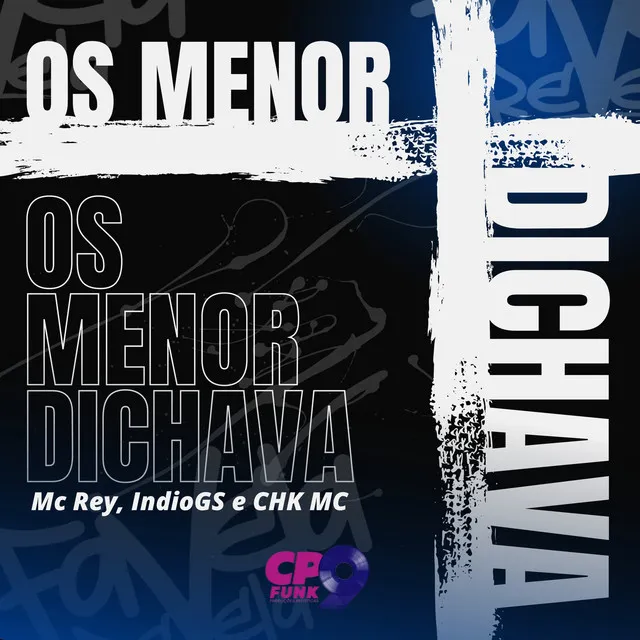 Os Menor Dichava