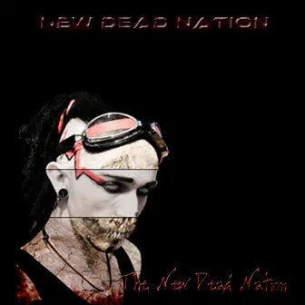 The New Dead Nation by Ndn