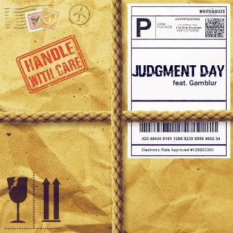 Judgement Day by The WhiteNoiize Collective