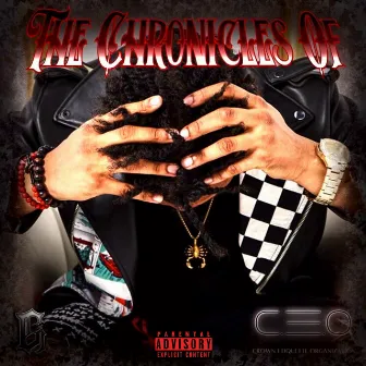 The Chronicles Of by Childsplaynogamez