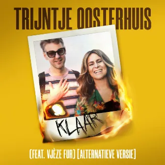 Klaar (feat. Vjèze Fur) [Alternatieve Versie] by Vjèze Fur