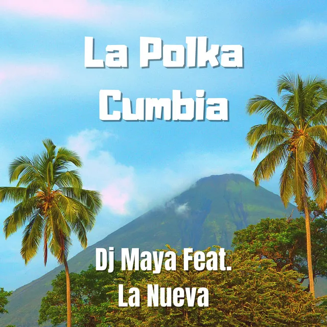 La Polka Cumbia