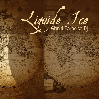 Liquide Ice by Gianni Paradiso Dj