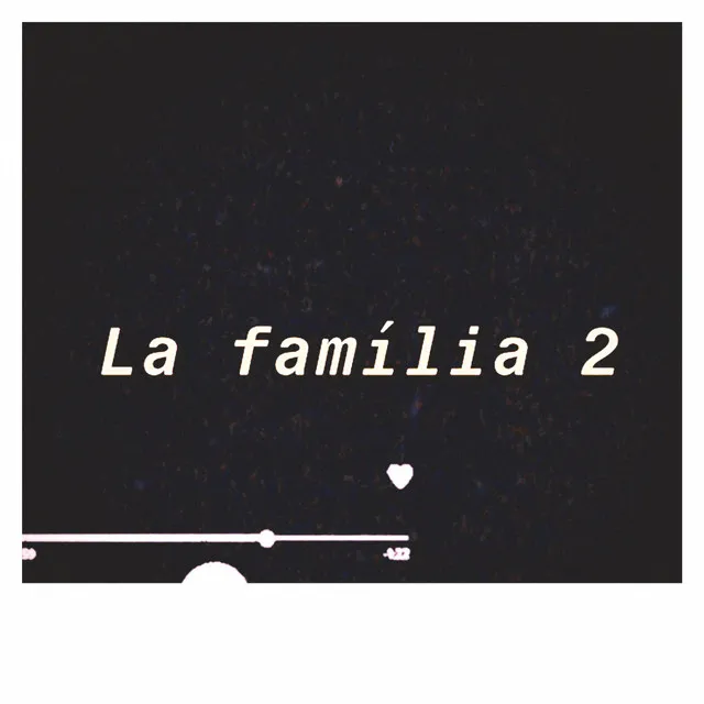 La família 2