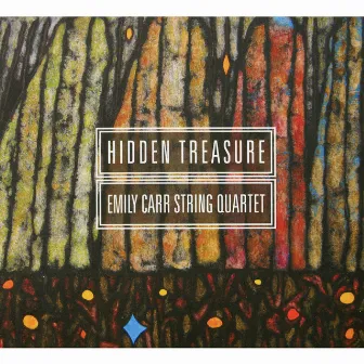 Hidden Treasure by Emily Carr String Quartet