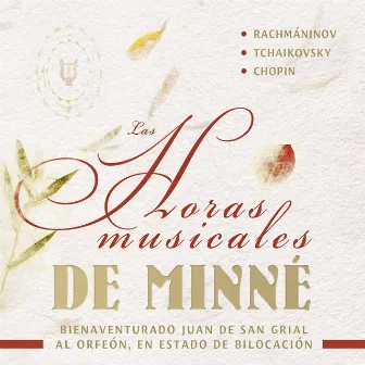 Las Horas Musicales de Minné by Juan de San Grial