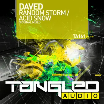 Random Storm / Acid Snow by Daved