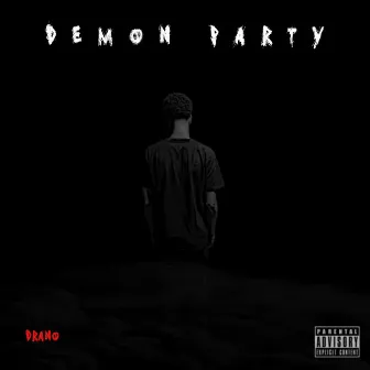 Demon Party by Drano