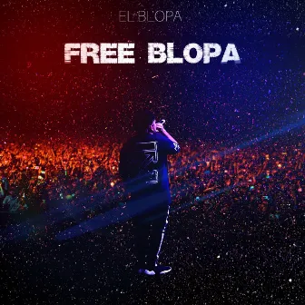 Free Blopa by El Blopa