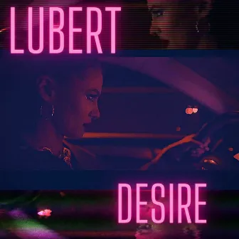 Desire by Lubert