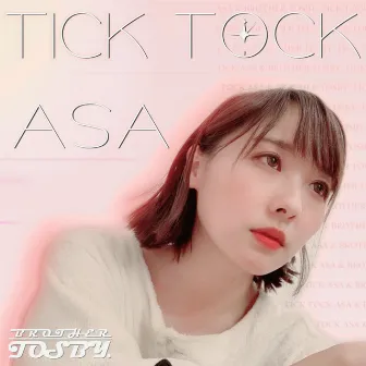 TICK TOCK by Asa