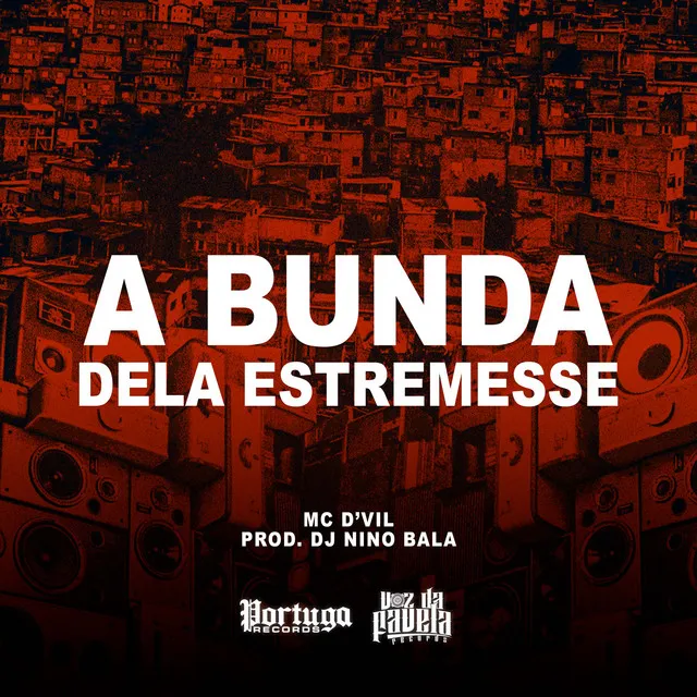 A Bunda Dela Estremece