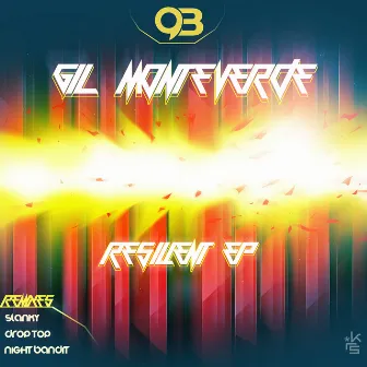 Resilient - EP by Gil Monteverde