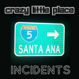 Crazy Little Place Santa Ana by Tee Thee OG from KMC