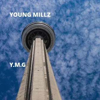 Y.M.G by Young Millz