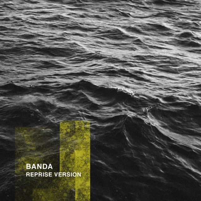 Banda (Reprise Version)