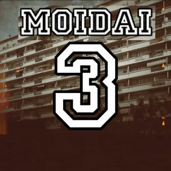 Moidai 3 by Hors Ligne